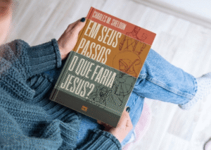 Clássico cristão “Em seus passos o que faria Jesus?” convida a reflexão sobre a vida
